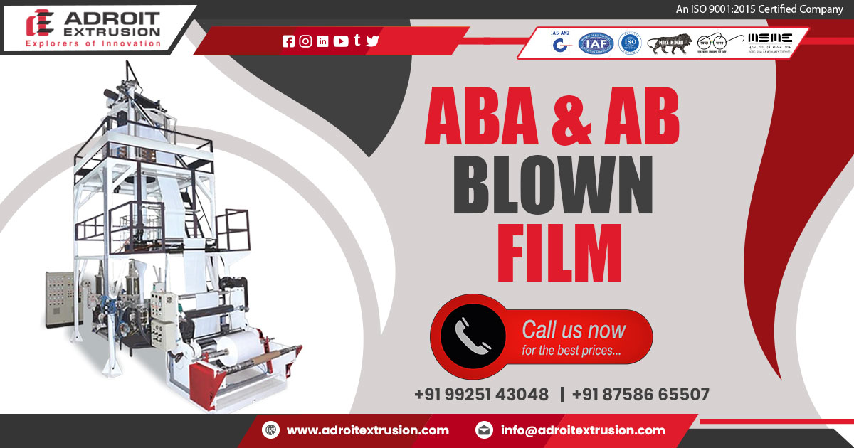 Supplier of ABA and AB Blown Film Machine in Andhra Pradesh