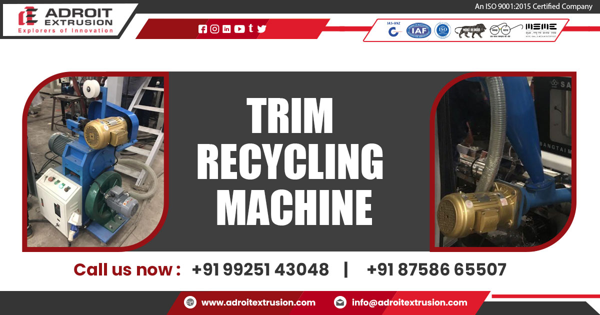Supplier of Trim Recycling Machine in Andhra Pradesh