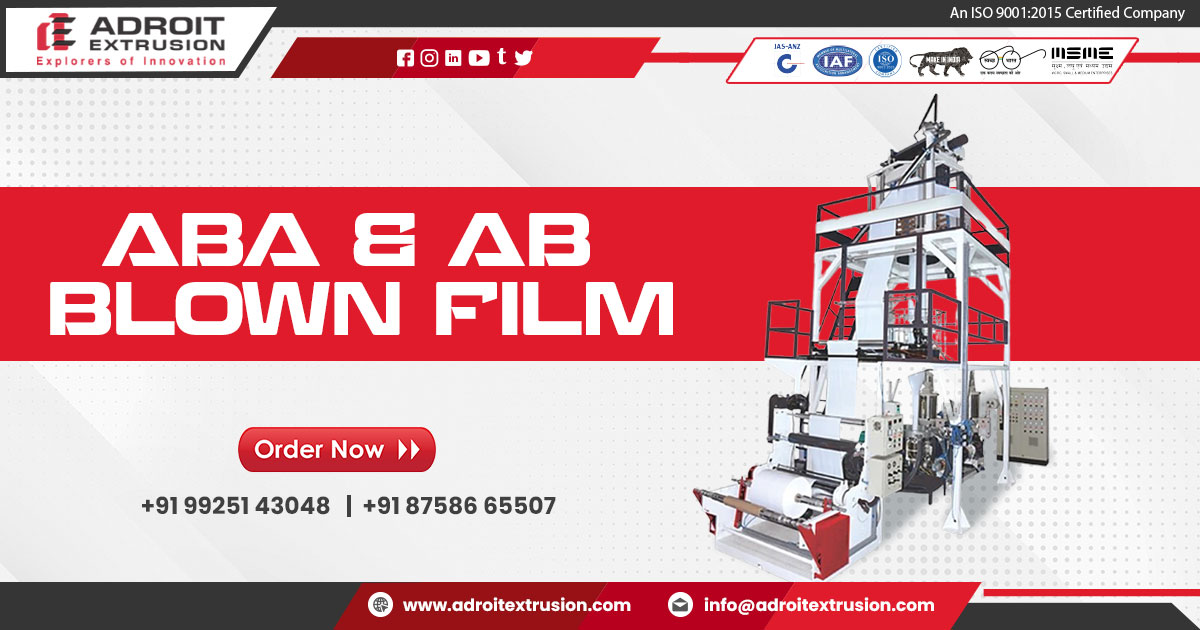 ABA Blown Film Machine in Bihar