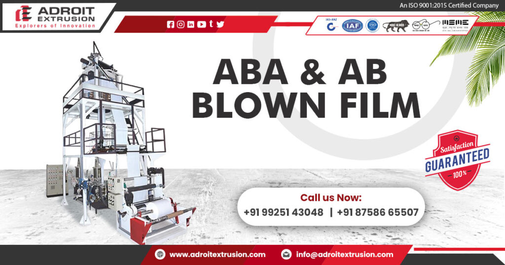 Supplier of ABA Blown Film Machine in Odisha