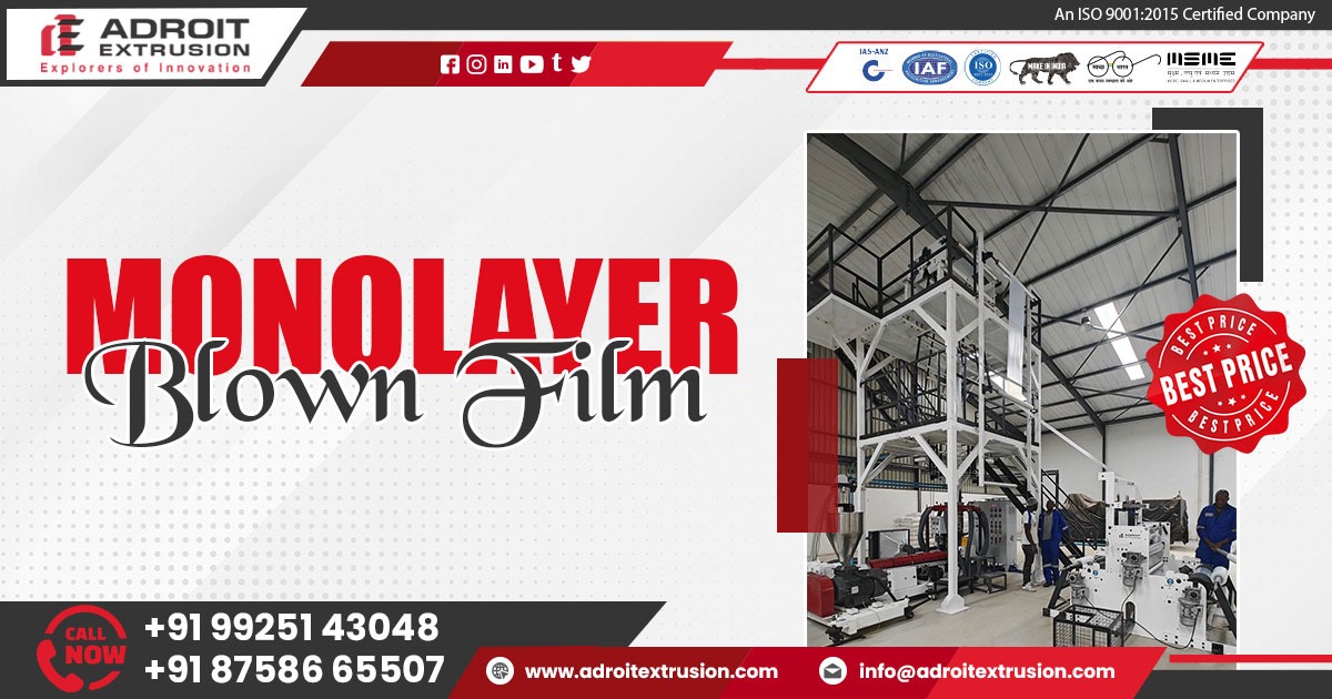 Supplier of Monolayer Blown Film Machine in Punjab