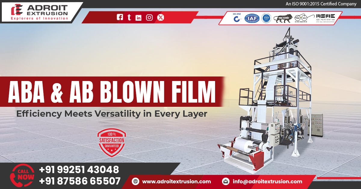 Supplier of ABA Blown Film Extrusion Machine in Rajasthan