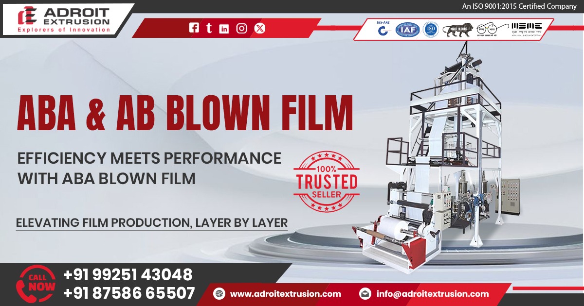 Supplier of ABA Blown Film Machine in Madhya Pradesh