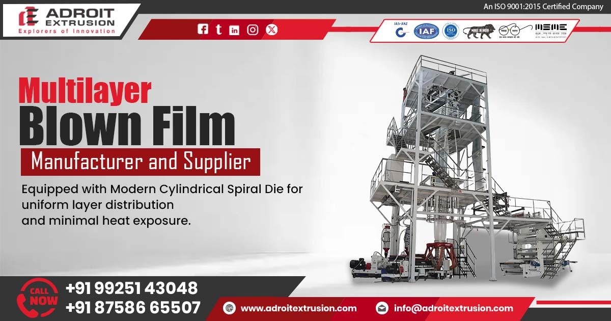 Multilayer Blown Film Line – Three, Five and Seven Layer