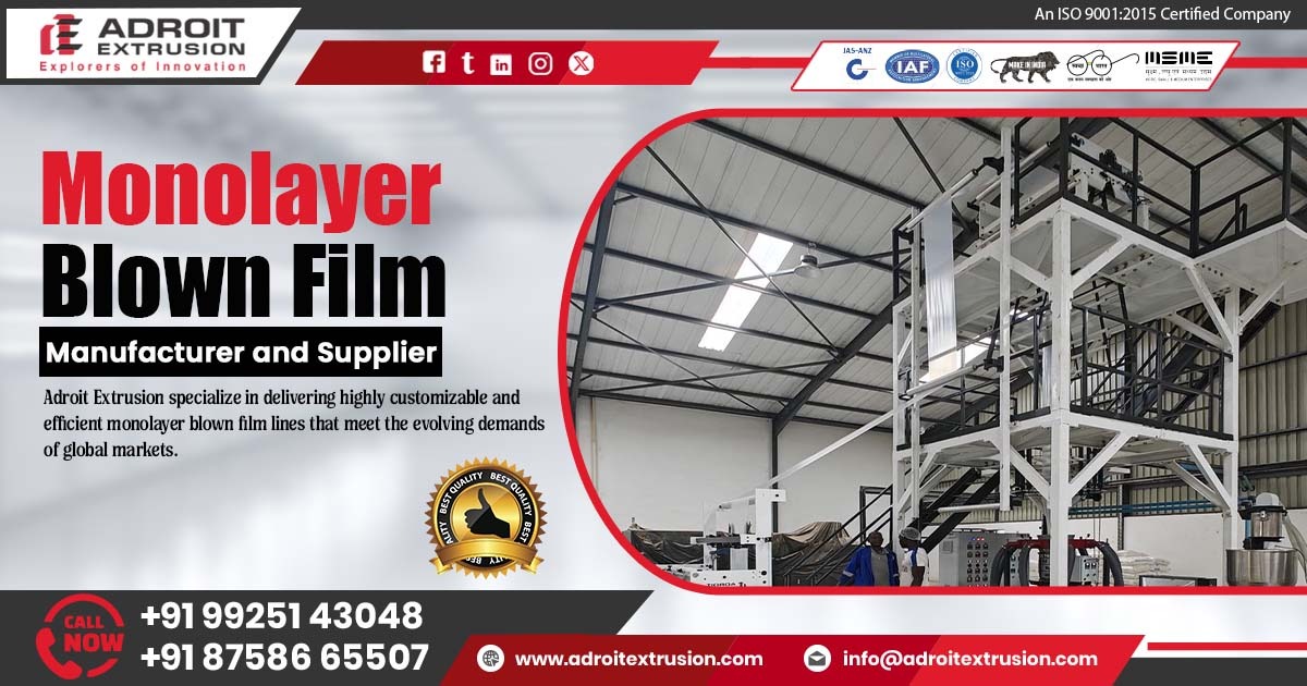 Monolayer Blown Film Plant in Chhattisgarh