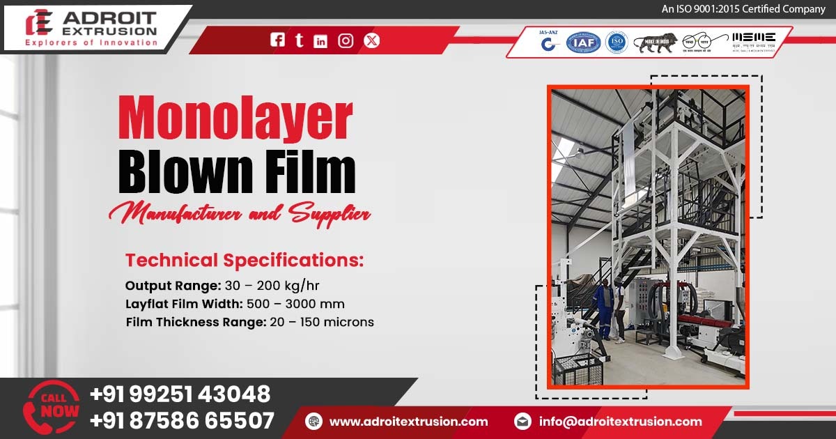 Monolayer Blow Film Machine Supplier in India