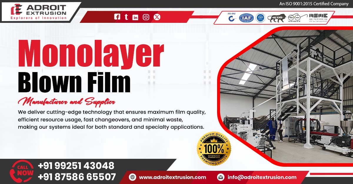 High-Efficiency Monolayer Blown Film Machine Supplier in India