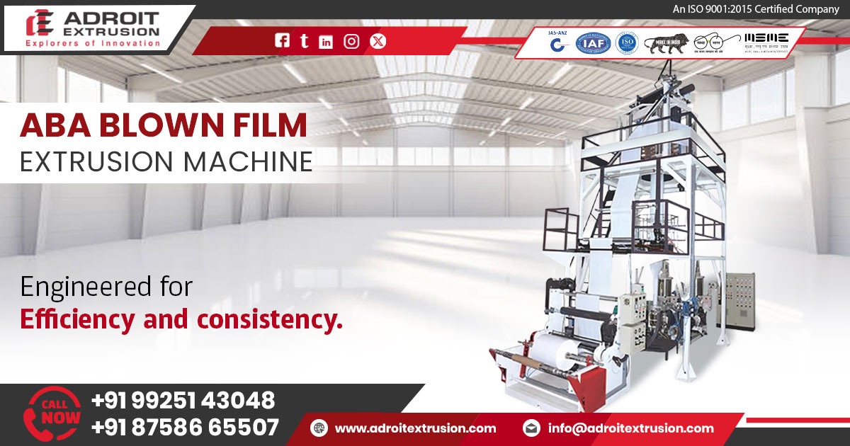 ABA Blown Film Extrusion Machine in Uttarakhand