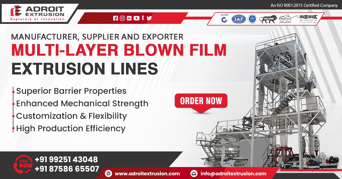 How to Choose a Multi Layer Blown Film Extrusion Line