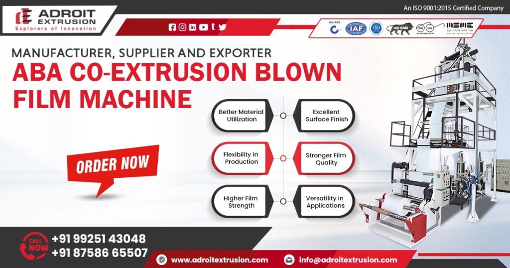 How to Choose the Best ABA Co-Extrusion Blown Film Machine
