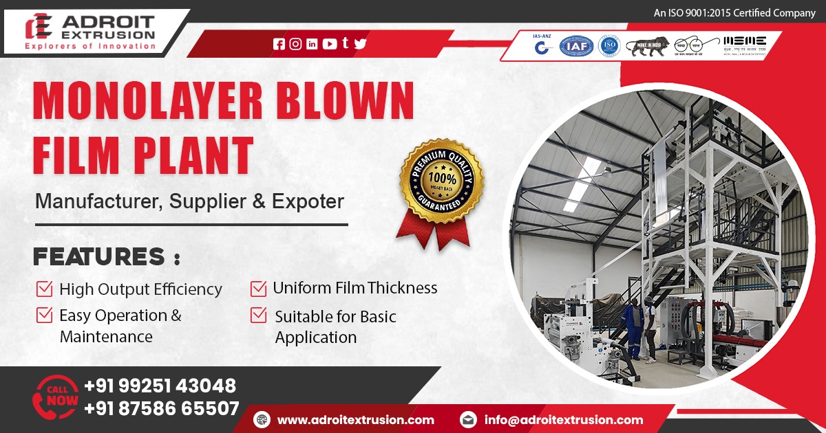 Supplier of Monolayer Blown Film Plant Technology