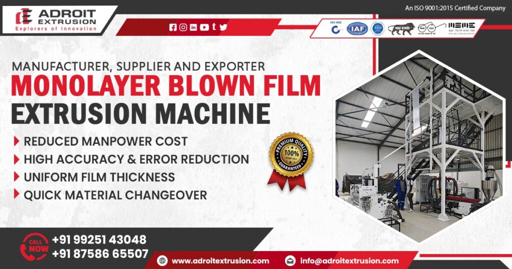Blown Film Extrusion Machine at Best Price in India