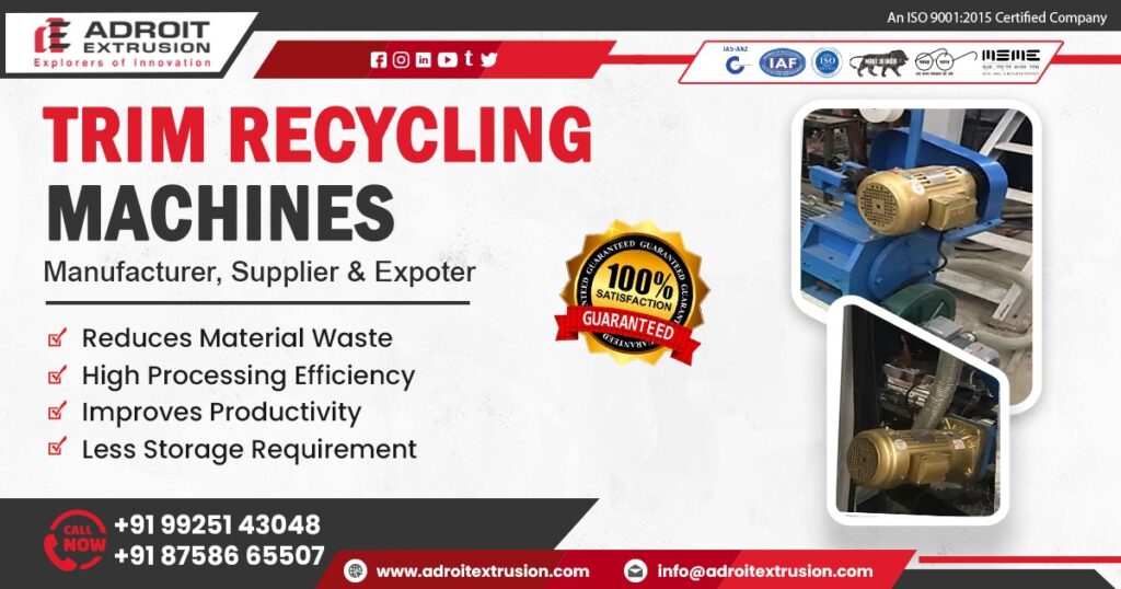 Trim Recycling Machine Manufacturer from Ahmedabad