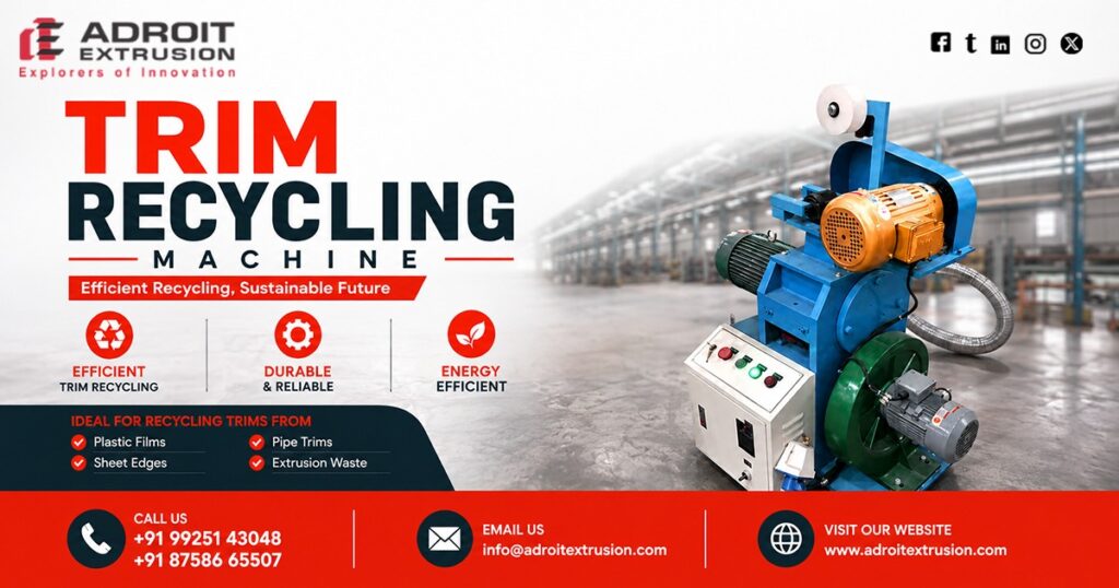 Trim Recycling Machine Supplier in Madhya Pradesh