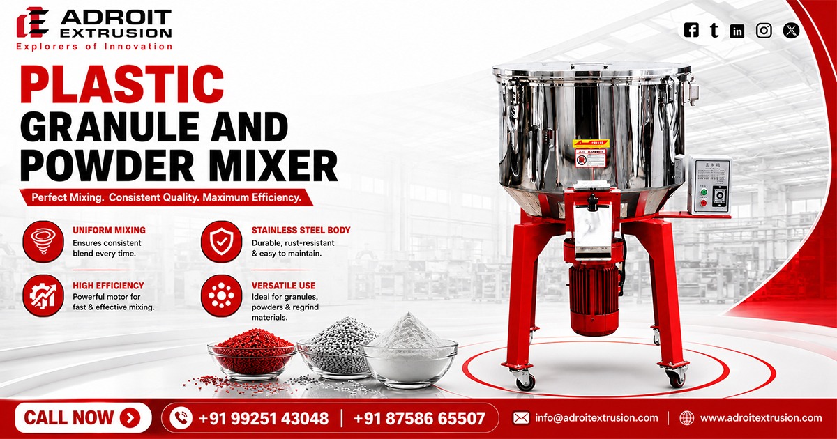 Plastic Granule and Powder Mixer Manufacturer in Gujarat