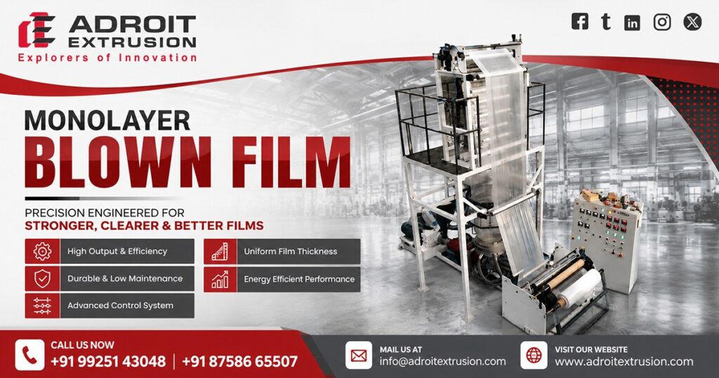 Monolayer Blown Film Supplier in Gujarat