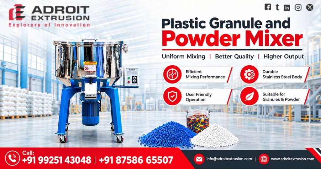 Plastic Granule and Powder Mixer Supplier in Haryana